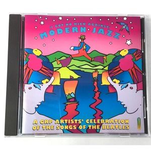 Beatles Songs I Got No Kick Against Modern Jazz CD Peter Max Cover Art